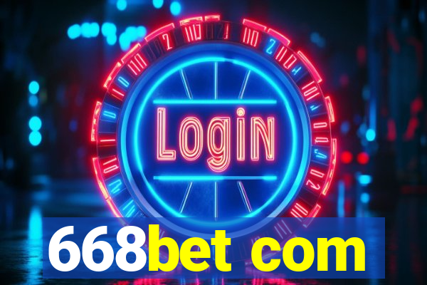 668bet com